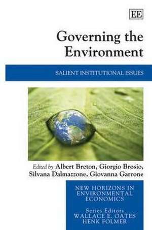 Governing the Environment – Salient Institutional Issues de Albert Breton