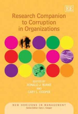 Research Companion to Corruption in Organizations de Ronald J. Burke