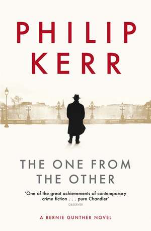 The One from the Other de Philip Kerr