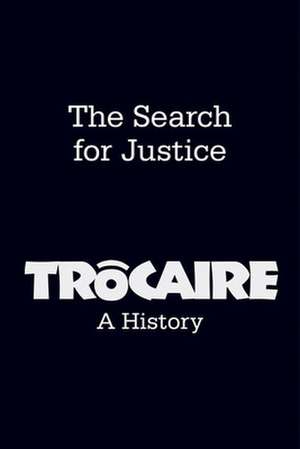 The Search for Justice: A History de Brian Maye