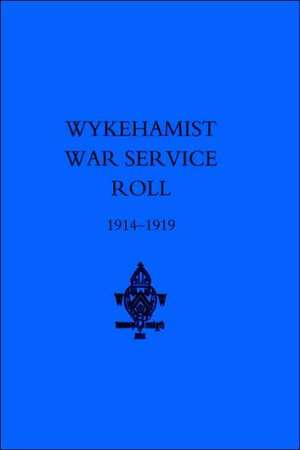 Wykehamist War Service Roll de Bramston J. Trant Bramston