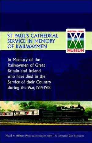 St Paul's Cathedral Service in Memory of Railway Men de Unknown