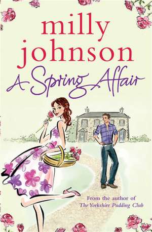 A Spring Affair de Milly Johnson