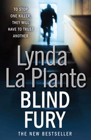 Blind Fury de Lynda La Plante