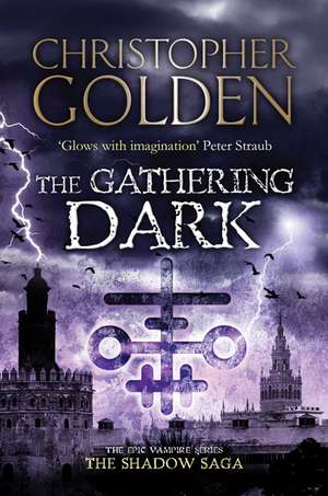 The Gathering Dark de Christopher Golden