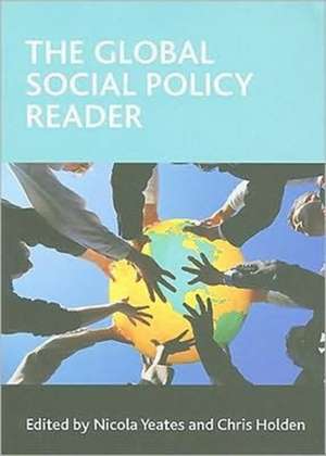 The Global Social Policy Reader de Nicola Yeates