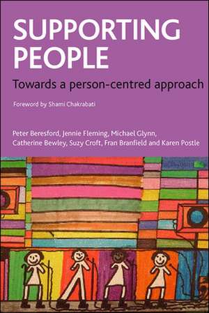 Supporting people – Towards a person–centred appro ach de Peter Beresford