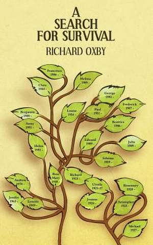 A Search for Survival de Richard Oxby