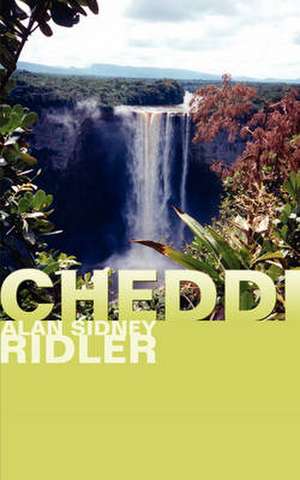 Cheddi de Alan Sidney Ridler