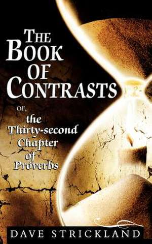 The Book of Contrasts de Dave Strickland