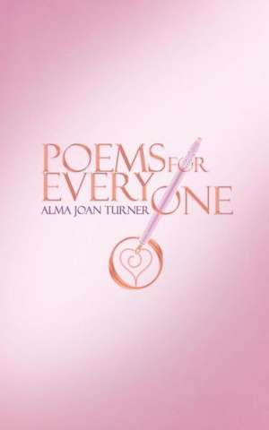 Poems for Everyone de Alma Joan Turner