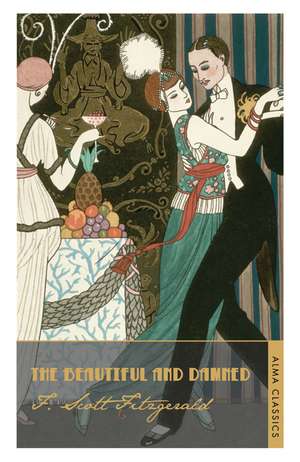 The Beautiful and Damned: Annotated Edition de F. Scott Fitzgerald