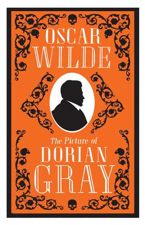 The Picture of Dorian Gray: Annotated Edition (Alma Classics Evergreens) de Oscar Wilde