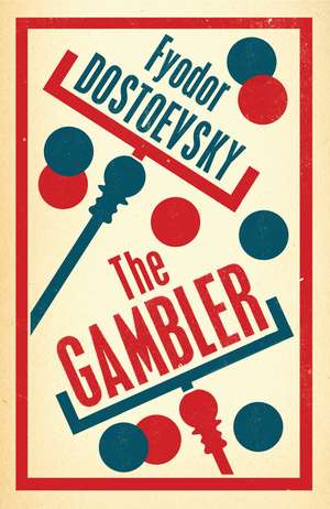 The Gambler: New Translation de Fyodor Dostoevsky