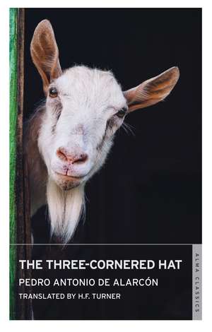 The Three-Cornered Hat de Pedro Antonio de Alarcon