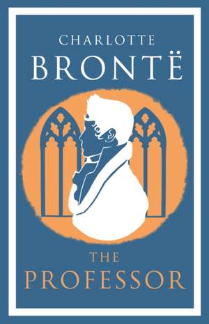 The Professor de Charlotte Bronte