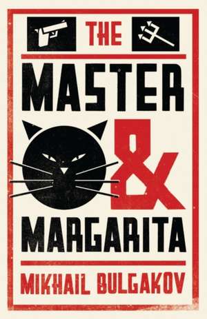 The Master and Margarita de Mikhail Bulgakov