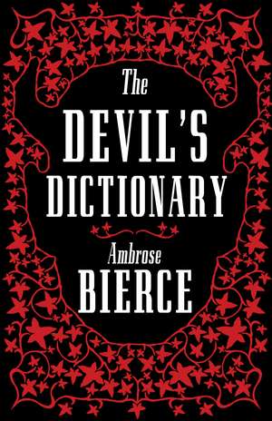The Devil's Dictionary de Ambrose Bierce
