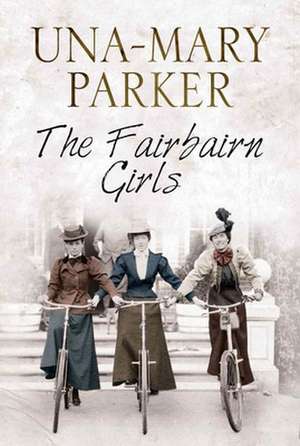 The Fairbairn Girls de Una-Mary Parker