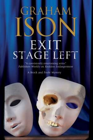 Exit Stage Left de Graham Ison