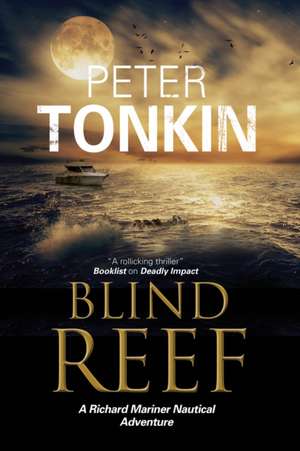 Blind Reef de Peter Tonkin