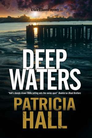 Deep Waters de Patricia Hall