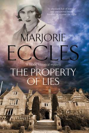 PROPERTY OF LIES de Marjorie Eccles