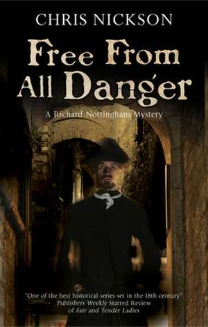 Free from all Danger de Chris Nickson