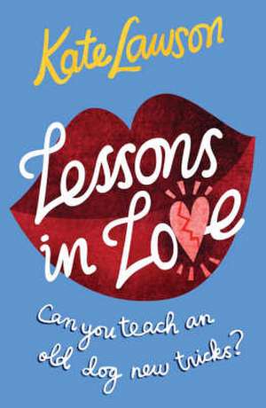 Lessons in Love de Kate Lawson