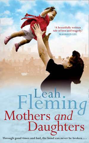 Mothers and Daughters de Leah Fleming