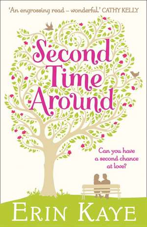 Second Time Around de Erin Kaye