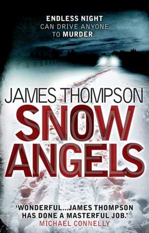 Snow Angels de James Thompson