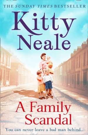 A Family Scandal de Kitty Neale