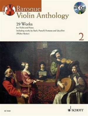 Baroque Violin Anthology - Volume 2 de Walter Reiter