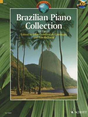 Brazilian Piano Collection [With CD (Audio)] de John Crawford De Cominges