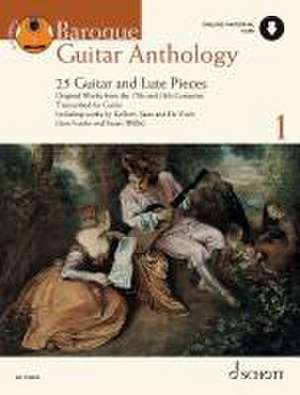 Baroque Guitar Anthology, Volume 1 28 Guitar and Lute Pieces - Original Works from the 17th and 18thcenturies Book with Online Material de Jens Franke