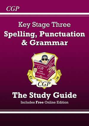 KS3 Spelling, Punctuation & Grammar Revision Guide (with Online Edition & Quizzes) de Cgp Books