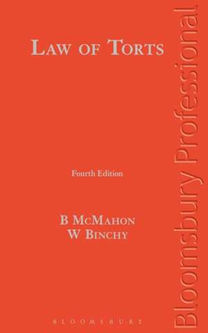 Law of Torts: A Guide to Irish Law (Fourth Edition) de Bryan M. E. McMahon