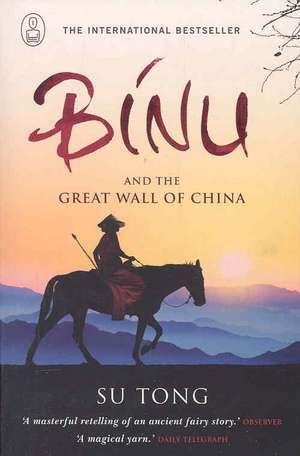 Binu and the Great Wall of China de Su Tong