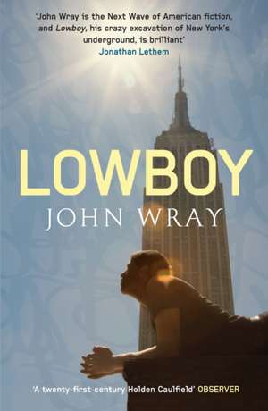 Lowboy de John Wray