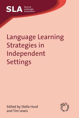 Language Learning Strategies I: Japan, Nepal, Taiwan and Chinese Characters de Stella Hurd