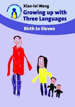 Growing Up With Three Languages