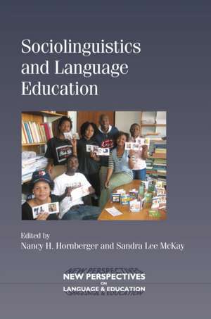 Sociolinguistics and Language Education de Nancy H. Hornberger