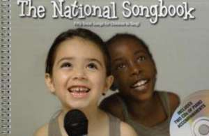 The National Songbook - Fifty Great Songs For Children To Sing de Novello Publishing Limited