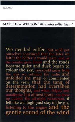 We Needed Coffee But . . .' de Matthew Welton