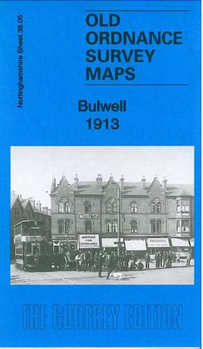 Bulwell 1913 de Barrie Trinder