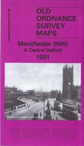 Manchester (NW) & Central Salford 1931 de Alan Godfrey