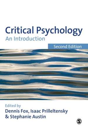 Critical Psychology: An Introduction de Dennis R Fox