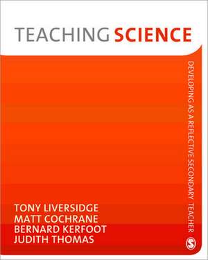 Teaching Science de Tony Liversidge