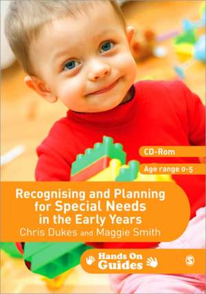 Recognising and Planning for Special Needs in the Early Years de Chris Dukes